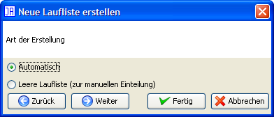Schritt 2: Laufliste erstellen oder nur eine leere anlegen?